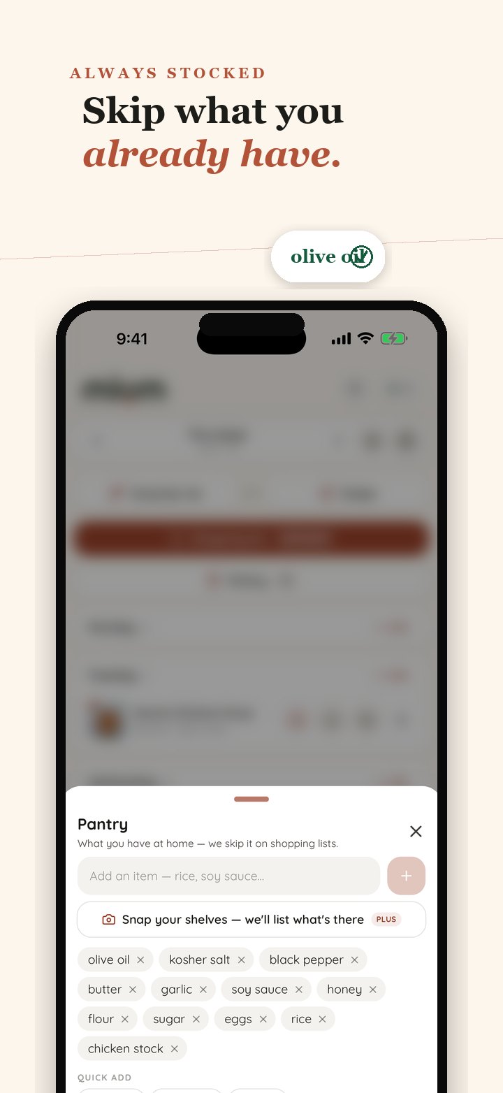 Mium's pantry — the staples you already have, skipped automatically on every shopping list